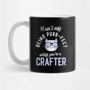 Crafter Cat Lover Gifts - It ain't easy being Purr Fect Mug